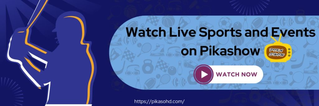 Watch Live Sports and Events on&nbsp;Pikashow